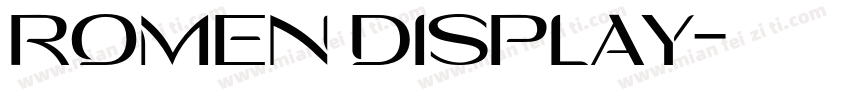 ROMEN DISPLAY字体转换